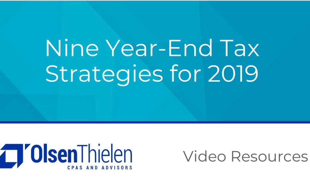 Nine Year-End Tax Strategies for 2019
