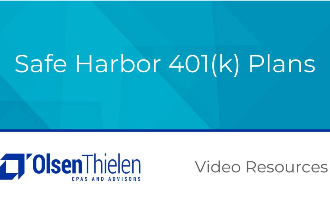 Safe Harbor 401(k) Plans