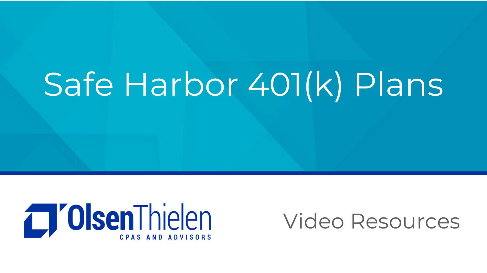Safe Harbor 401(k) Plans
