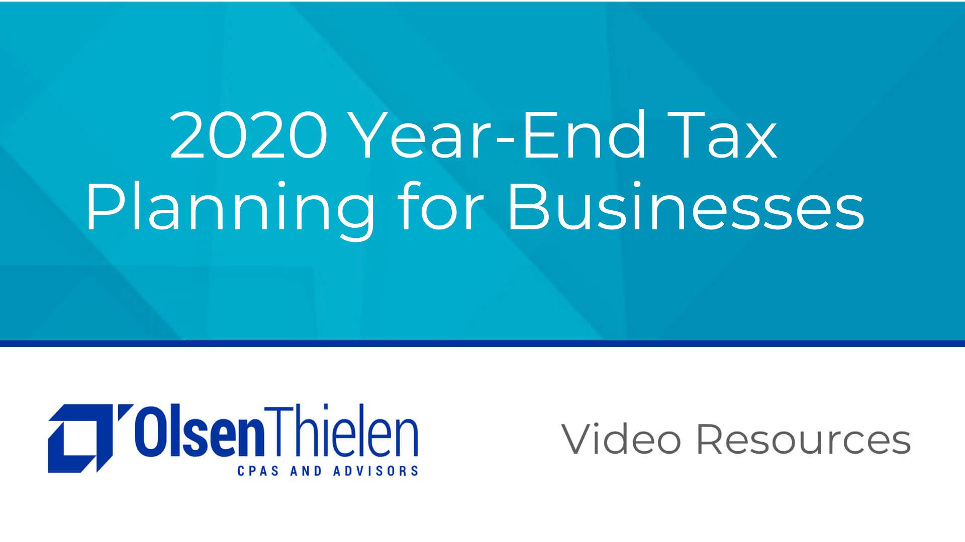 2020 Year-End Tax Planning for Businesses