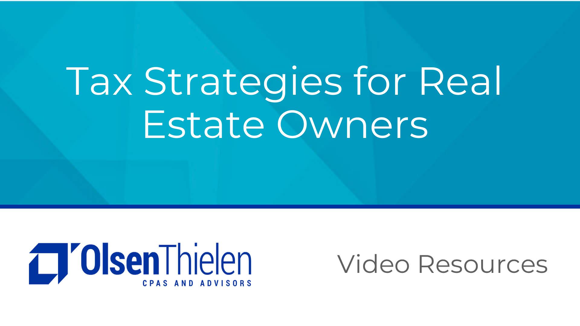 Tax Strategies for Real Estate Owners